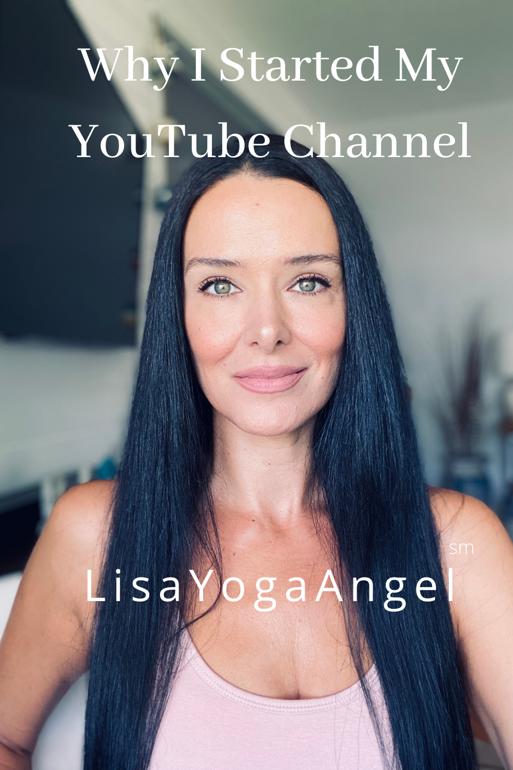 Why I Started My YouTube Channel